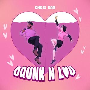 Drunk N' Luv (Remastered 2024)