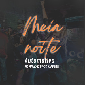 Meia noite Automotivo (Explicit)