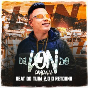 Beat do Tuim 2,0 o Retorno (Explicit)