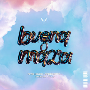 Buena O Mala (Afro-House Radio Edit) (Prod by. t.A.T.u)