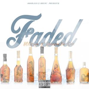 Faded (Explicit)