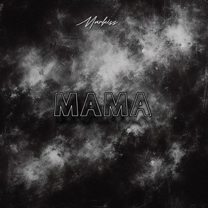 Mama (Sped Version)
