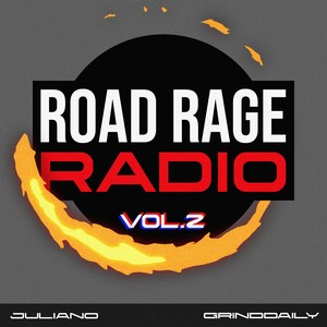 ROAD RAGE RADIO, VOL. 2