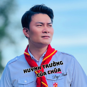 Huynh Trưởng Của Chúa