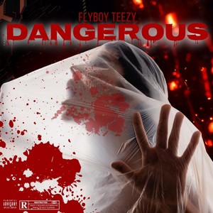 Dangerous (Radio Edit) [Explicit]