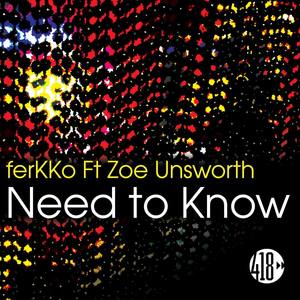 Need to Know (Radio Edit)
