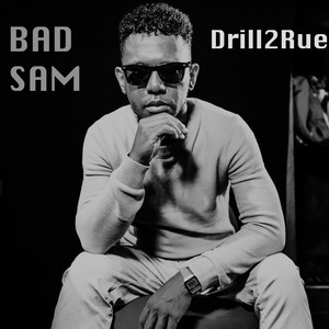 Drill2Rue (Explicit)