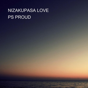 NIZAKUPASA LOVE