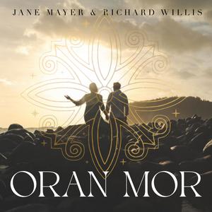 Oran Mor (feat. Richard Willis)