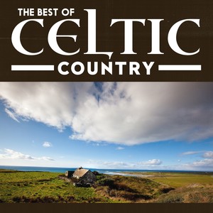 The Best Of Celtic Country