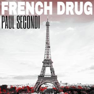 French Drug