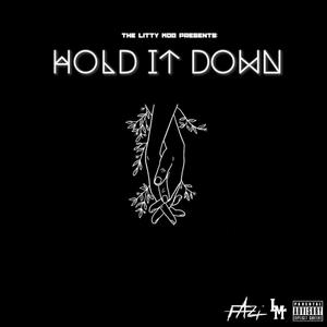 Hold It Down (Explicit)