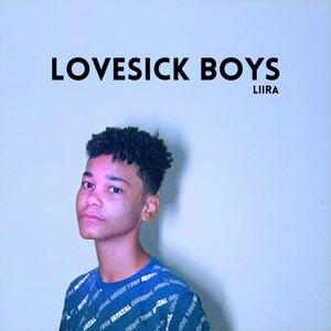 Lovesick Boys (Explicit)