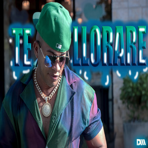 Te Llorare (Explicit)