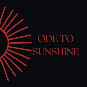 Ode to sunshine