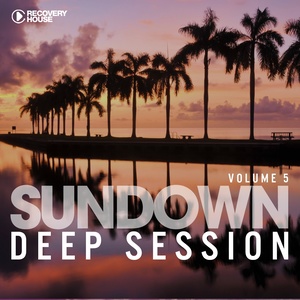 Sundown Deep Session, Vol. 5