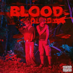 Blood sound (Explicit)