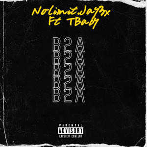 B2A (feat. RNW.Tbaby) [Explicit]