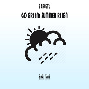 Go Green: Summer Reign