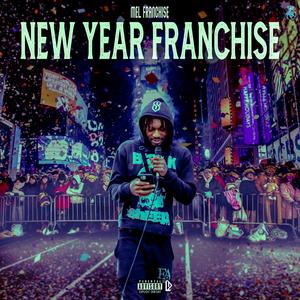 New Year Franchise (Explicit)