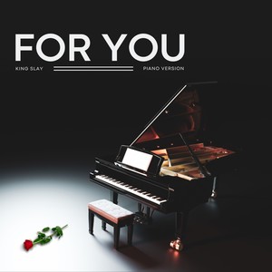 For You (Piano Version)
