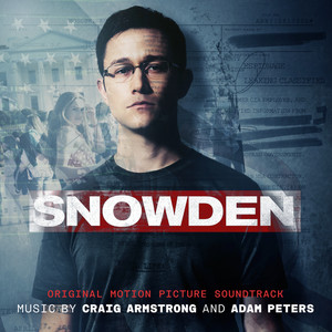 Snowden (Original Motion Picture Soundtrack) (斯诺登 电影原声带)