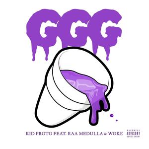 Gang Gang Gang (feat. Raa Medulla & Woke) [Explicit]