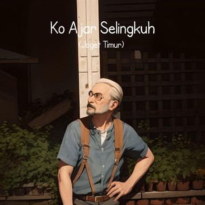 Ko Ajar Selingkuh (Joget Timur) (Remix)