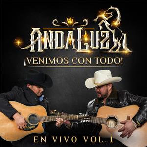 Venimos Con Todo (En vivo) , Vol. 1