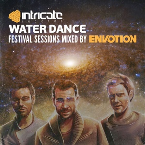 Waterdance Festival Sessions (Mixed by Envotion)