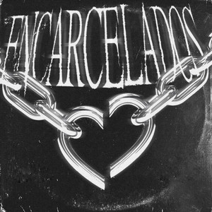 Encarcelados (Explicit)