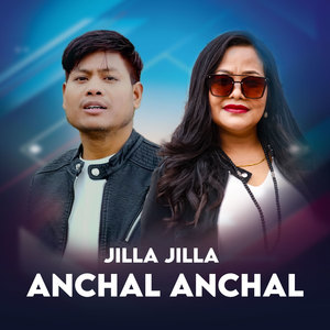 JILLA JILLA ANCHAL ANCHAL (Freestyle)