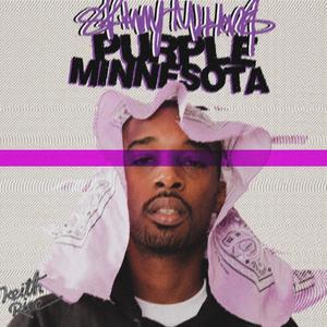 Purple Minnesota (Explicit)