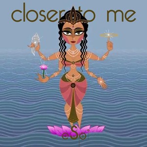 Closer to Me