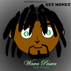 Get Money(feat. Profess) (Explicit)