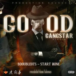 Start Wine (feat. Bdoubleots) (Explicit)