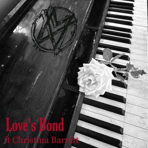 Love's Bond (feat. Christina Barrett)