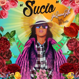 Sucio (feat. DJ Deville) (Explicit)