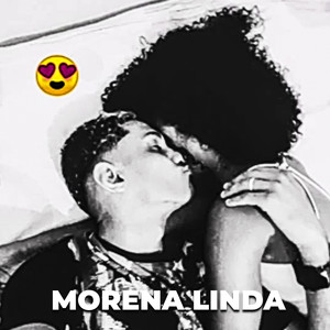 Morena Linda (Explicit)