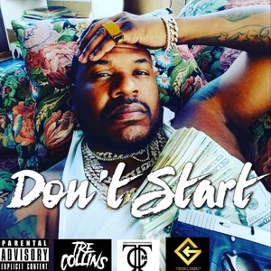 Don't Start (Explicit)