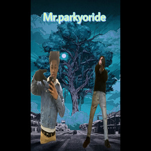 Mr.parkyoride (Explicit)