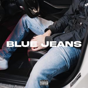 BLUE JEANS (Explicit)