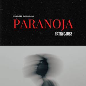 Paranoja (Explicit)