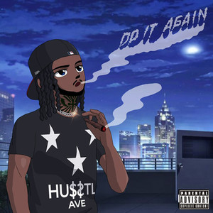 Do It Again (Explicit)