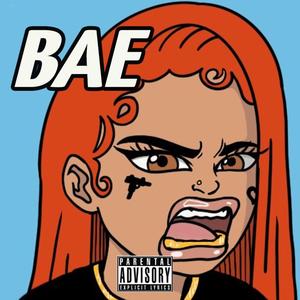 Bae (feat. Una J) [Explicit]