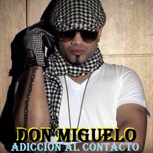Adiccion al Contacto