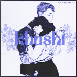 Khushi (Explicit)