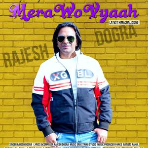 Mera Wo Vyaah(feat. Rajesh Dogra)