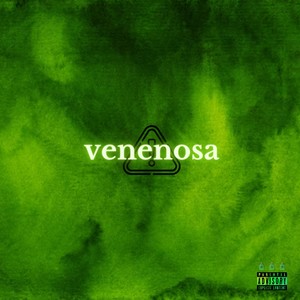 Venenosa (Explicit)