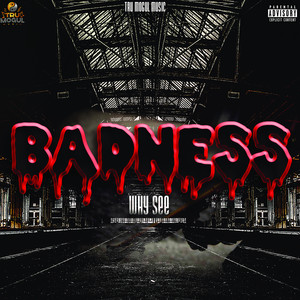 Badness (Explicit)